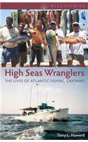 High Seas Wranglers