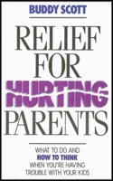 Relief for Hurting Parents