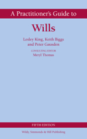 A Practitioner's Guide to Wills