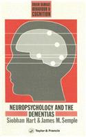 Neuropsychology and the Dementias