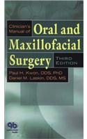 Clinician's Manual of Oral and Maxillofacial Surgery
