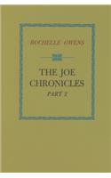 The Joe Chronicles: Part 2