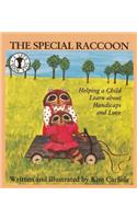 A Special Raccoon: Helping a Child Learn about Handicaps and Love