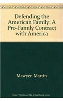 Defending the American Family
