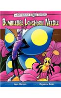 Bumblebee Longhorn Needle