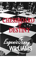 Chessboard of Destiny Questions ... But Are There Any Answers?