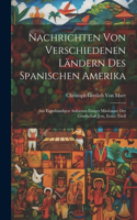 Nachrichten von verschiedenen Ländern des Spanischen Amerika