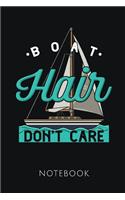 Boat Hair Don't Care Notebook