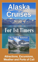 Alaska Cruises for 1st Timers