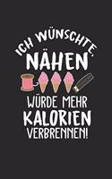 Ich wünschte Nähen würde mehr Kalorien verbrennen