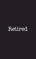 Retired