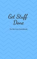 Get Stuff Done To-Do List Notebook