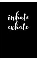 Inhale Exhale: Meditation Yoga Notebook Namaste Notizbuch Yogi Om Bullet Journal 6x9