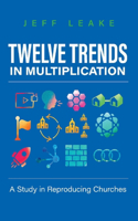 Twelve Trends in Multiplication