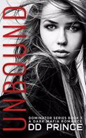 Unbound, The Dominator 3: a dark mafia romance(3 Dominator)