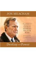 Destiny and Power