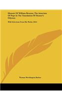 Memoir Of William Broome, The Associate Of Pope In The Translation Of Homer's Odyssey