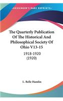 Quarterly Publication Of The Historical And Philosophical Society Of Ohio V13-15