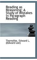 Reading as Reasoning: A Study of Mistakes in Paragraph Reading