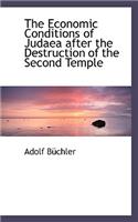 The Economic Conditions of Judaea After the Destruction of the Second Temple