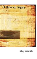 A Historical Inquiry: (English)