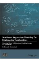 Nonlinear Regression Modeling for Engineering Applications