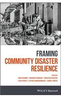 Framing Community Disaster Resilience