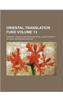 Oriental Translation Fund Volume 13: (English)