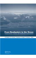From Headwaters to the Ocean