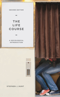 The Life Course