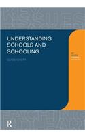 Understanding Schools and Schooling