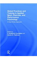 Global Practices and Training in Applied Sport, Exercise, and Performance Psychology