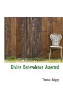 Divine Benevolence Asserted