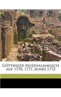 Gottinger Musenalmanach Auf 1770, 1771, [Und] 1772