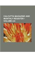 Calcutta Magazine and Monthly Register (Volume 4-6): (English)