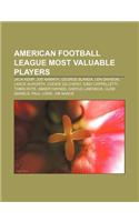 American Football League Most Valuable Players: Jack Kemp, Joe Namath, George Blanda, Len Dawson, Lance Alworth, Cookie Gilchrist(English)