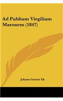 Ad Publium Virgilium Maronem (1847)