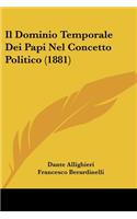 Il Dominio Temporale Dei Papi Nel Concetto Politico (1881)
