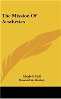 Mission Of Aesthetics