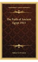 The Faith of Ancient Egypt 1913