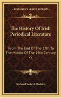 The History Of Irish Periodical Literature