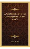 A Contribution to the Oceanography of the Pacific