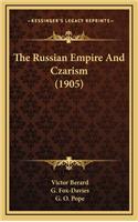 The Russian Empire and Czarism (1905)