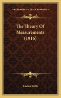 The Theory of Measurements (1916)