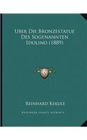 Uber Die Bronzestatue Des Sogenannten Idolino (1889)