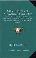 Meng Tseu Vel Mencium, Parts 1-2