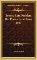 Beitrag Zum Problem Der Portratdarstellung (1900)