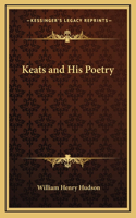 Keats and His Poetry