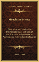 Miracle and Science