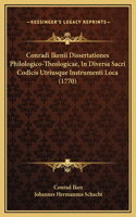 Conradi Ikenii Dissertationes Philologico-Theologicae, In Diversa Sacri Codicis Utriusque Instrumenti Loca (1770)